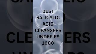 Best Salicylic Acid Cleansers In Pakistan Under 1000 Rs skincare acneproneskin [upl. by Tayyebeb529]