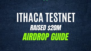 ITHACA TESTNET AIRDROP GUIDE  NO INVESTMENT [upl. by Tzong221]