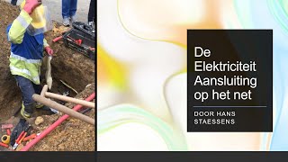 De Elektriciteit aansluiting op het net door Hans Staessens [upl. by Ikim]