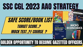 Gazetted officer बनने का मोका   How to prepare for SSC CGL 2023 AAO Strategy [upl. by Lahpos]