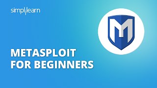 Metasploit For Beginners  What is Metasploit Explained  Metasploit Basics Tutorial  Simplilearn [upl. by Ziul908]