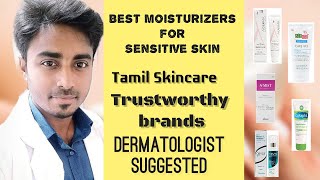 Best Moisturizers Sensitive skin Tamil  Dermatologist suggestions Dr Thamizhinian DermaTalks [upl. by Pufahl]