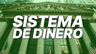 Sistema de dinero  El dinero explicado  Finanzas  Documental [upl. by Inna]