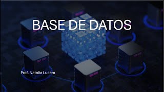 Base de Datos Clase 3 [upl. by Fonsie9]