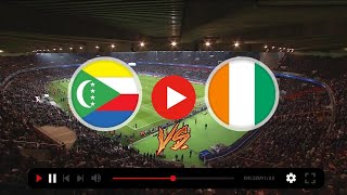 LIVE AFCON 2023 QUALIFIERS● COMORES VS CÔTE DIVOIRE  27032023 [upl. by Celestyn]