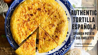 The Authentic Tortilla Española  Spanish Potato amp Onion Omelette Recipe [upl. by Moriarty]