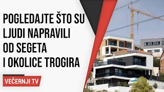 Kako je moguća ovakva devastacija Segeta i okolice Trogira Lako građevinska mafija i vlast HDZa [upl. by Ossie]