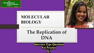 Interview Type Molecular biology Questions for Practice1 Based on DNA ReplicationCSIRIISc IISER [upl. by Amor]