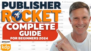 Publisher Rocket  Full Tutorial on How to Use Publisher Rocket for KDP 2024 [upl. by Secnarf774]