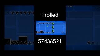 Trolled in geometry dash [upl. by Sufur]