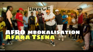 Afara Tsena – Afro MbokalisationOfficial Dance VideoDance [upl. by Kimmie]