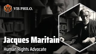 Jacques Maritain Reviving Thomas Aquinas｜Philosopher Biography [upl. by Prakash]