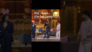 Alia  Kapil JiJa Sali game😆😁 Jigra in Kapil Show Kapilryandom funnyvideo bollywood [upl. by Eiltan]