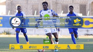 Live 6e journée Ligue1Sn DIAMBARS FC vs TEUNGUETH FC [upl. by Keeton668]