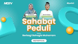 BERBAGI BAHAGIA MUHARRAM  SAHABAT PEDULI [upl. by Bevon106]