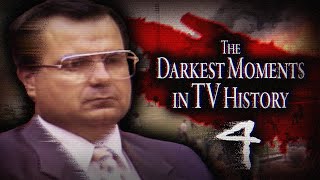 The Darkest Moments in TV History 4 [upl. by Ennirok261]