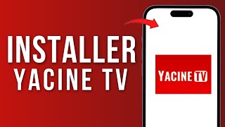 Comment Installer Yacine Tv Sur iPhone  FACILE [upl. by Naujik812]