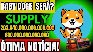 BABY DOGE HOJE ÓTIMA NOTÍCIA  BLOCKCHAIN PARA QUEIMAR TOKENS SERÁ [upl. by Anaynek139]