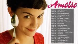 Amélie Soundtrack Playlist  La Valse DAmélie  Yann Tiersen ★★Le Fabuleux Destin dAmélie Poulain [upl. by Dorcy716]