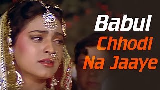 Baabul Chhodi Na Jaaye  Bewafa Se Wafa  Juhi Chawla  Vivek Mushran  Bidaai Songs [upl. by Fleurette]