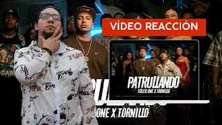 Toser One x Tornillo  Patrullando  Vídeo Reacción  José Ortíz [upl. by Phina]