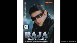 Baja Mali Knindza  Popicu svu tugu iz case Audio 2006 [upl. by Chelton366]