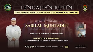 KITAB SABILAL MUHTADIN  GURU MUHAMMAD RIJANI  13 SEPTEMBER 2024 [upl. by Eradis]