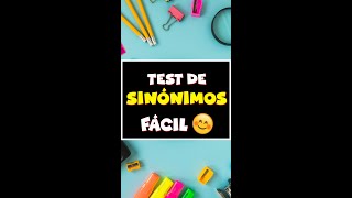 Test de Sinónimos nivel FÁCIL 😅 [upl. by Thom]