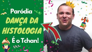 PARÓDIA Dança da Histologia Dança da cordinha  É o Tchan [upl. by Eralcyram]