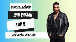 Top 5 Can Yaman sorozat I Film Center [upl. by Nohs]