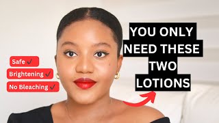 HOW I USE TWO LOTION TO BRIGHTEN MY SKIN FOR A YOUTHFUL AND RADIANT SKIN Practical tips [upl. by Calvinna]