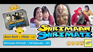 Shrimaan Shrimati  Full Episode 141 [upl. by Ordnassela353]