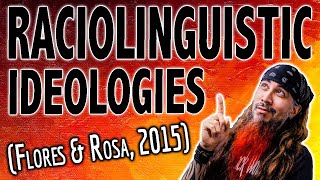 Flores and Rosa  quotUndoing Appropriateness Raciolinguistic Ideologies quot 2015 [upl. by Denbrook349]