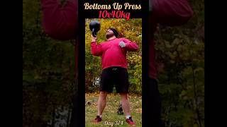 10x40kg Bottoms Up Press kettlebell Kettlebell 💪💪💪 [upl. by Lutim]