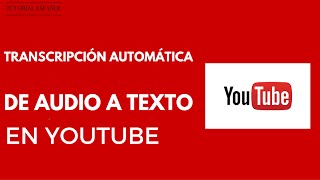 TUTORIAL TRANSCRIPCIÓN AUTOMÁTICA DE AUDIO A TEXTO EN YOUTUBE  ESPAÑOL 2016 [upl. by Nylinej]