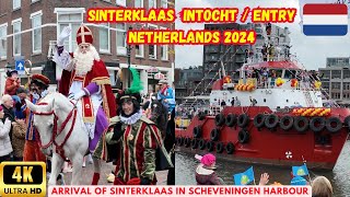 Sinterklaas Intocht in Den Haag Netherlands 2024  Dutch Tradition  StNicholas aangekomen Welkom [upl. by Nnuahs]