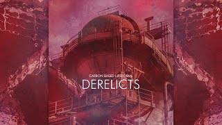 Carbon Based Lifeforms  Derelicts Full Album [upl. by Yar641]