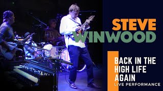 Steve Winwood  quotBack In The High Life Againquot Live Performance [upl. by Arenat]