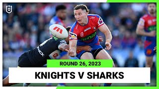 Newcastle Knights v CronullaSutherland Sharks  NRL Round 26  Full Match Replay [upl. by Ramsdell526]