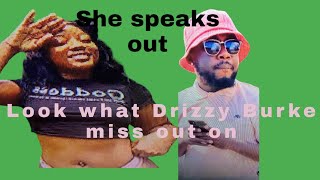 Drizzy Burke Ex sham is Back she finally speaks out why she Disappear [upl. by Stoller]