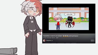 Shouto and Ming react to quotTodoroki cheats on Mingquot ft Bakugou [upl. by Ellertnom]