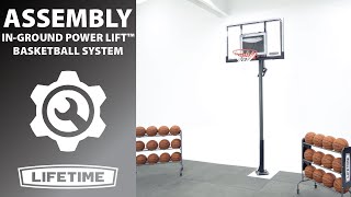 Lifetime Inground Power Lift® Basketball System  Lifetime Assembly Video [upl. by Jard]