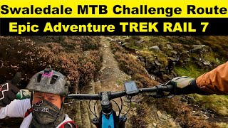 The Swaldale MTB challenge Epic North Yorkshire Dales EMTB Adventure Trek Rail 7 [upl. by Maximilien]