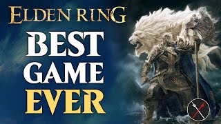 Is Elden Ring REALLY the Best Game Ever [upl. by Eiclek]