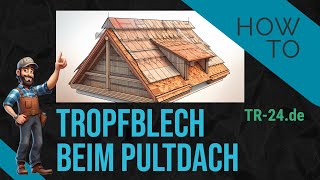 Tropfblech beim Pultdach  Trapezblech montieren  Schritt für Schritt Anleitung115 [upl. by Gisella]