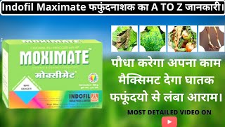 इंडोफिल मैक्सिमेट फफुंदनाशक Indofil Maximate Fungicide Cymoxanil 8  Mancozeb 64 wp fungicide [upl. by Betthezel]