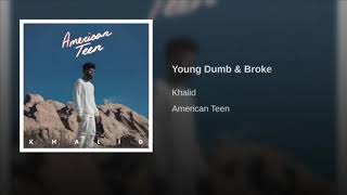 432Hz Khalid  Young Dumb amp Broke [upl. by Naliorf130]