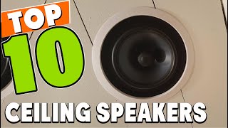 Best Ceiling Speaker In 2024  Top 10 Ceiling Speakers Review [upl. by Donata]