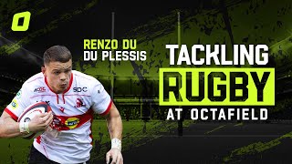 Tackling Rugby At Octafield with Renzo Du Plessis – Trust The Process [upl. by Nivert325]