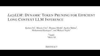 LazyLLM Dynamic Token Pruning for Efficient Long Context LLM Inference [upl. by Plumbo441]